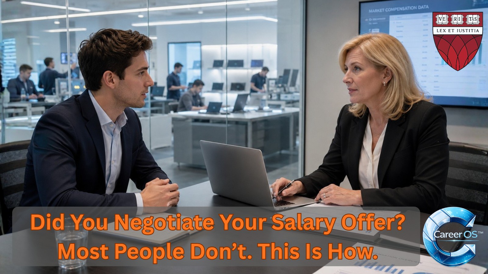 Did You Negotiate Your Salary Offer? Most People Don't. This Is How.