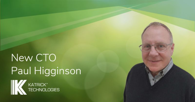 Katrick Technologies graphic announcing Paul Higginson as its new Chief Technology Officer.
